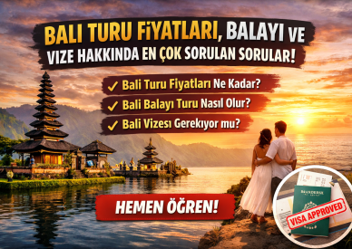 Bali Turu Hakkında En Çok Sorulan Sorular